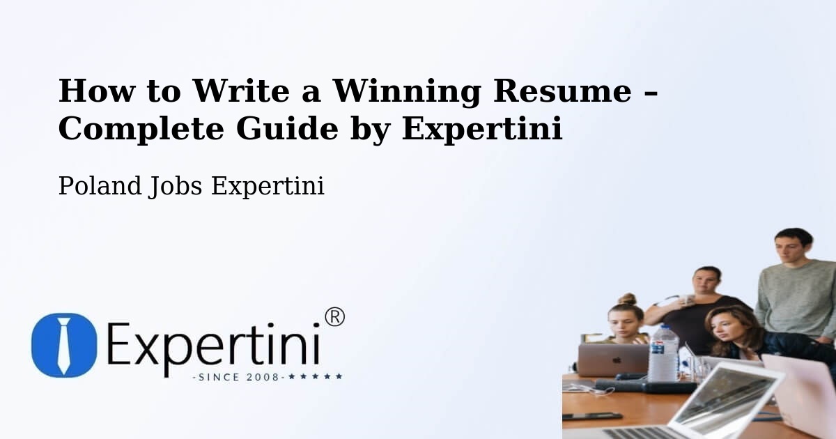 Resume Writing Guide for Job Seekers – Ostroróg - Ostroróg, Poland Jobs Expertini